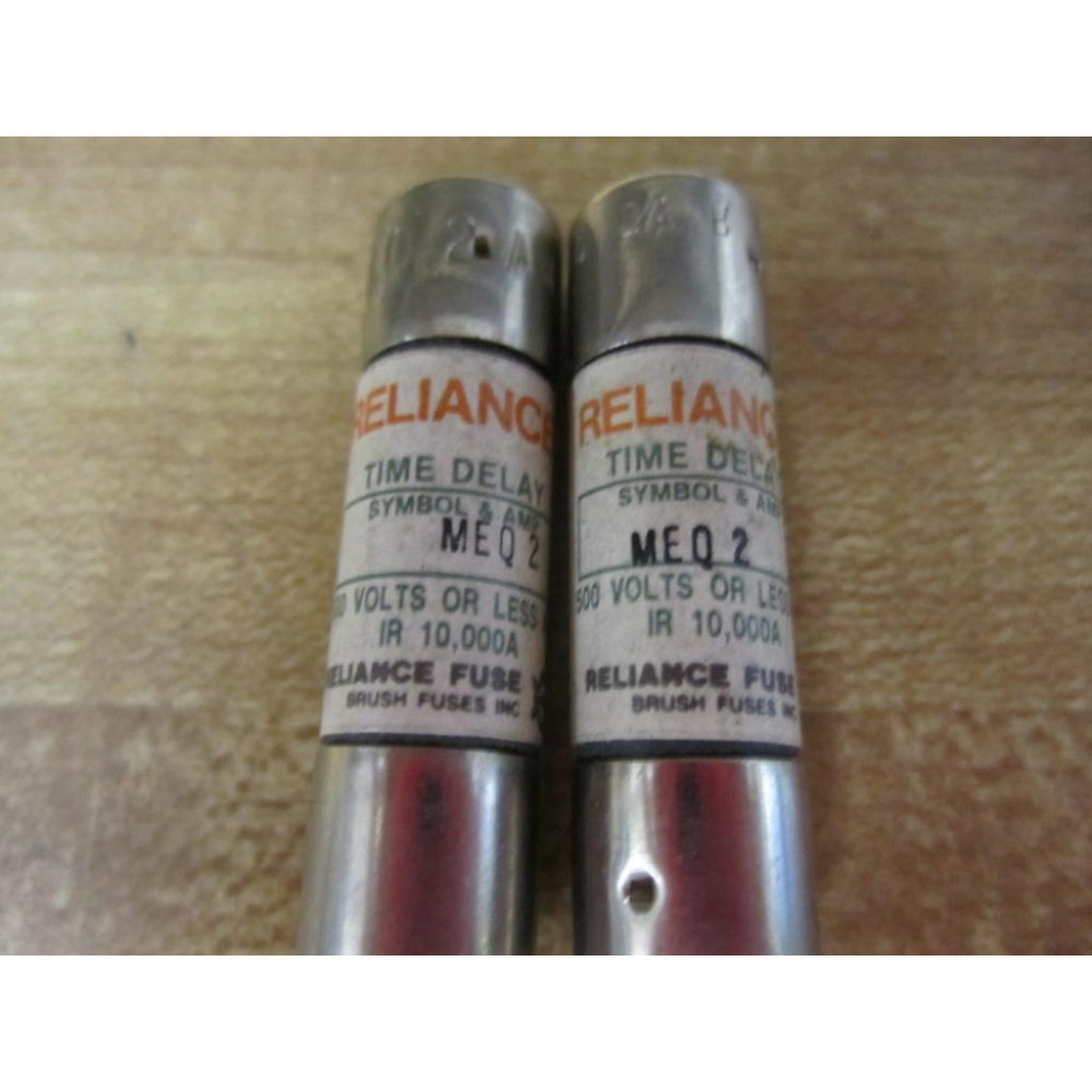 Reliance MEQ-2 Fuse MEQ2 (Pack of 2) - New No Box