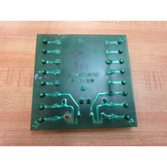 Dynamatic 15-240-100 Sig Follower Board  15240100 Rev.A - Used