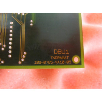 Indramat DBU1 Board 109-0785-4B10-05 109-0785-4A10-05 259932 - Used