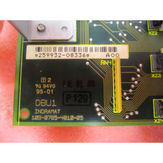 Indramat DBU1 Board 109-0785-4B10-05 109-0785-4A10-05 259932 - Used