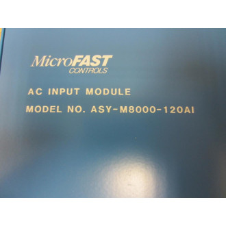 MicroFast Controls ASY-M8000-120AI AC Inuput Module ASYM8000120AI - New No Box