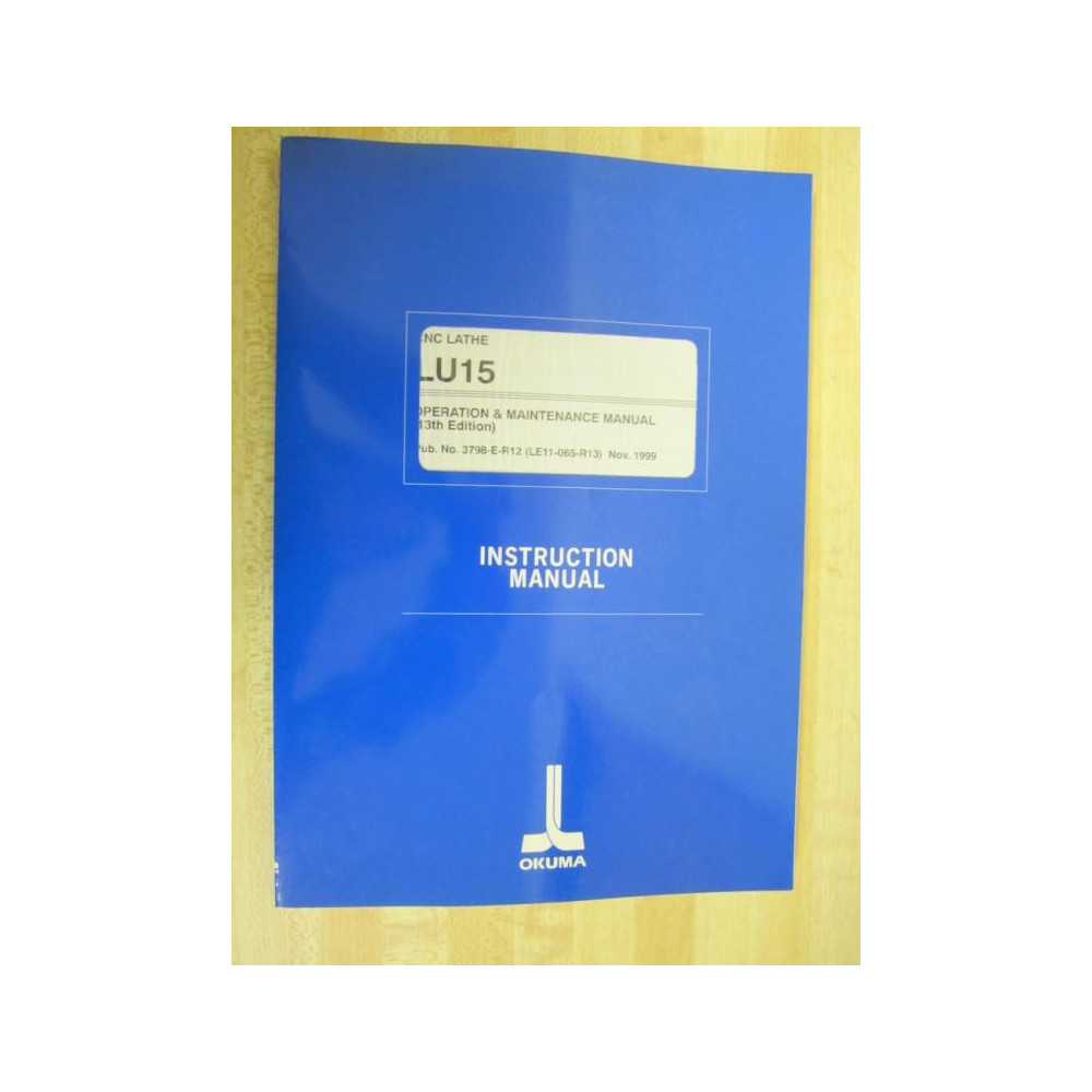 Okuma LU15 Operation & Maintenance Manual 13Th Edition - Used