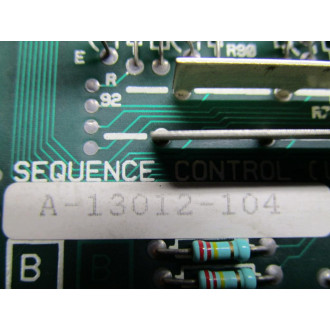 Sequence Control A-13012-104 Circuit Board A13012104 - Used