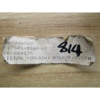 Delrin 100026582 Piston - New No Box