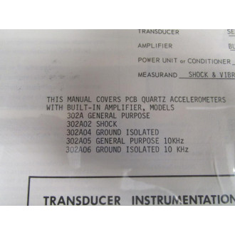 PCB 302A Transducer Instrumentation - Used