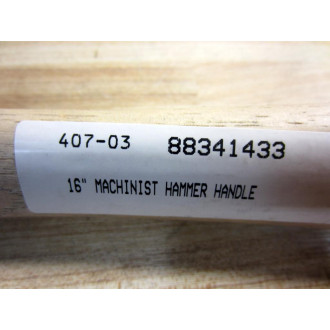 88341433 Machinist Hammer Handle 16" 407-03 - New No Box