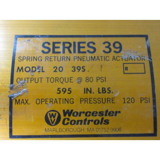 Worcester Controls 20 39S X1 R Actuator 2039SX1R - Used