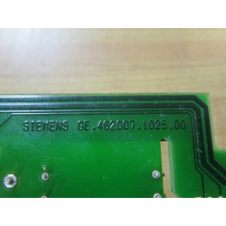 Siemens 462007.1025.00 Circuit Board 462007102500 - Used
