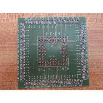 Raj K. Singh UNC-CH Circuit Board PCB Assy. UNCCH - New No Box