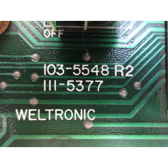 Weltronic 103-5548 Circuit Board 103-5548 R2 - Used