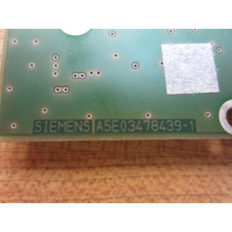 Siemens A5E03478439-1 Circuit Board A5E034784391 - Used