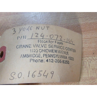 Crane 124-072-144 3 Yoke Nut 124072144 - New No Box
