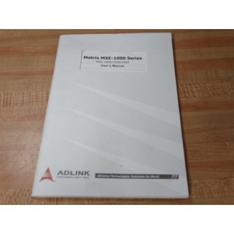 Adlink MXE-100510101020 Matrix MXE-1000 Series Manual
