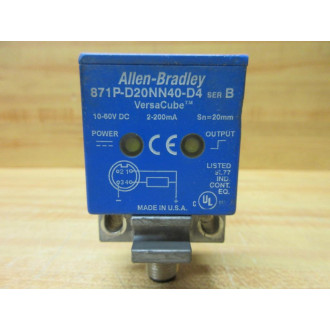 Allen Bradley 871P-D20NN40-D4 Versa Cube Inductive Sensor - Used