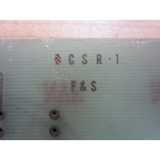 F&S DCSR-1 Circuit Board DCSR1 - Used