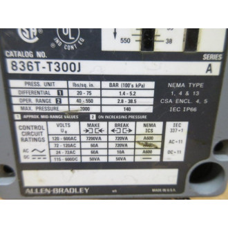 Allen Bradley 836T-T300J Pressure Control 836TT300J Series A 2000140 - Used