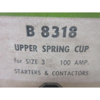 Allen Bradley B-8318 Upper Spring Cup B8318 (Pack of 6)