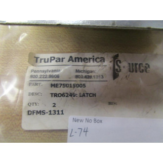 TruPar America ME75015005 Latch DFMS-1311 - New No Box