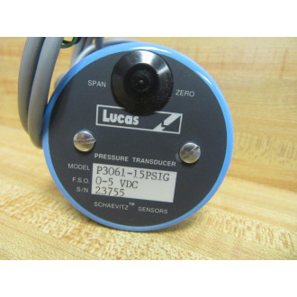 Lucas P3061 15PSIG Schaevitz Pressure Transducer P306115PSIG