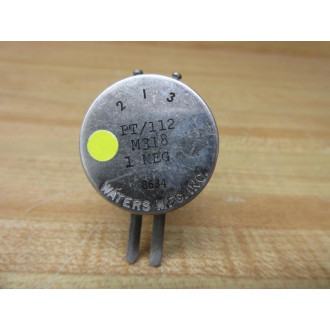 Waters PT112-1MEG Potentiometer M318 - Used