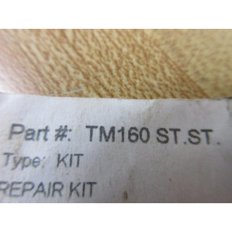 TM160 ST.ST. Repair Kit TM160STST - New No Box