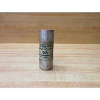 Legrand 6A Fuse Type A, 500VAC - New No Box