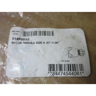 Meltric 514P0D35 Nylon Handle