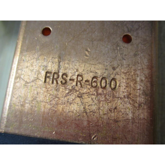 Buss FRS-R-600 Bussmann Fuse Cross Ref 6F244
