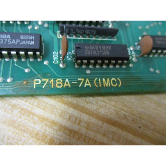 P718A-7A Circuit Board P718A-7A(IMC) - Used
