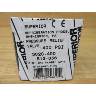 Superior Refrigeration Products 3020-400 Pressure Relief Valve B12-056