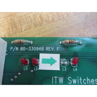 ITW Switches 80-330948 Circuit Board Assy 80330948 Non-Refundable - Parts Only