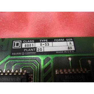 Square D 8881 B-53 Circuit Board Card Ser. A - Used