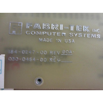 Fabri-Tek 999-4167-02 Circuit Board 999416702 REV 00B - Used