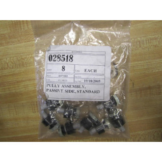 028518 Pulley Assembly Passive Side Standard (Pack of 8)