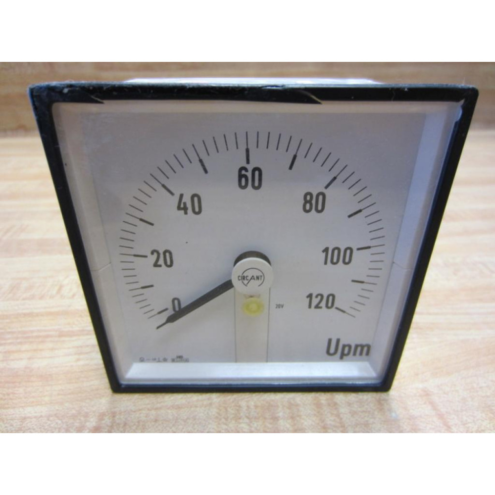 Circant 8067 Upm Meter Gauge 0-120 20V 0491 737.1 - Used