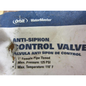 WaterMaster 51017 Orbit Anti-Siphon Control Valve 1" - New No Box