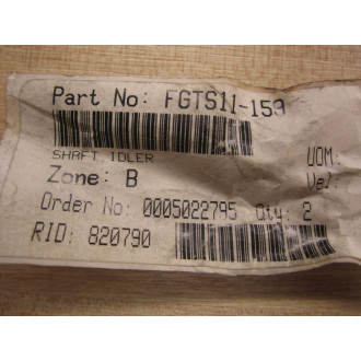 FGTS11-159 Idler Shaft (Pack of 2) - New No Box