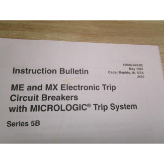 Square D 48049-028-02 Instruction Bulletin For ME & MX - Used