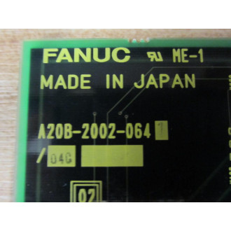 Fanuc A20B-2002-0641 Board A20B-2002-064104C - Parts Only
