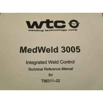 WTC M-034015 Manual For Med Weld 3005 - Used