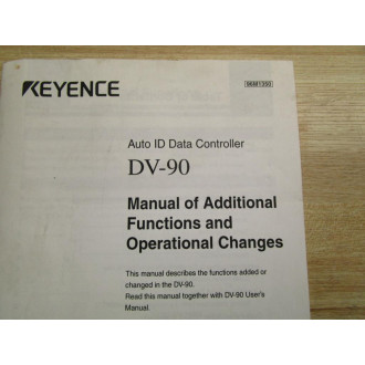 Keyence 96M1338 User's Manual For Auto ID Data Controller DV-90 - Used
