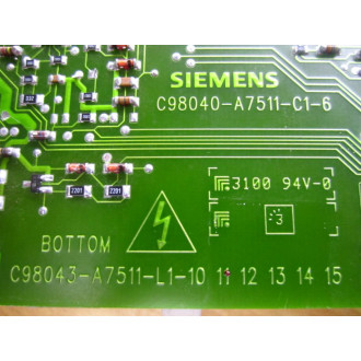 Siemens C98043-A7511-L1-10 PC Board C98040-A7511-C1-6 - Used