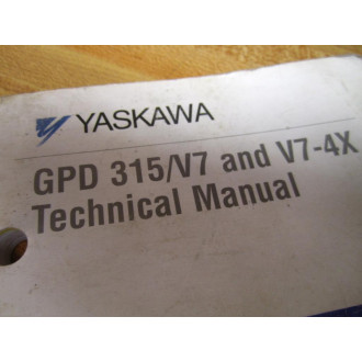 Yaskawa YEA-TOA-S606-55.1 GPD 315V7 and V7-4X Technical Manual - Used