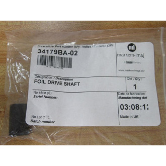 Markem 34179BA-02 Foil Drive Shaft 34179BA02