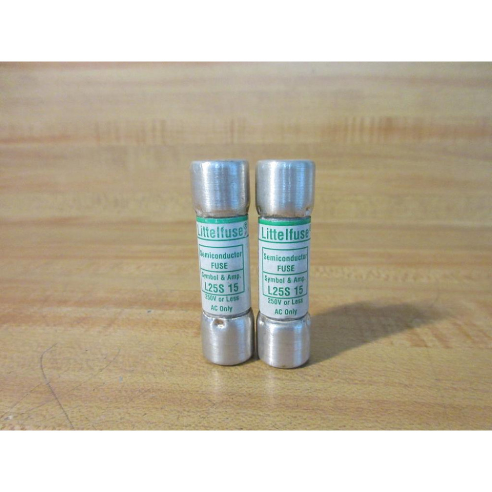 Littelfuse L25S-15 Fuse L25S015 (Pack of 2) - New No Box