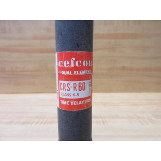 Cefco CRS-R-60 CRSR60 Time Delay Fuse Class K-5 - New No Box