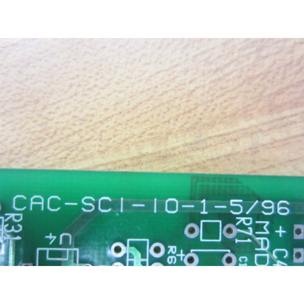 CAC-SCI-I0-1-596 Circuit Board CACSCII01596 Non-Refundable - Parts Only