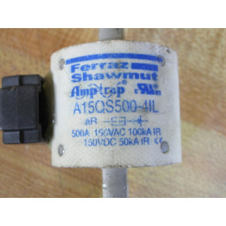 Ferraz  Shawmut A15QS500-4IL Amp-Trap Fuse A15QS5004IL - Used