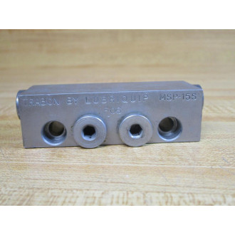Lubriquip MSP-15S Graco Trabon Valve  562713 - Used