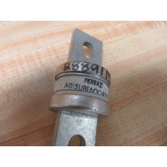 Ferraz  Shawmut Mersen A 015 URF 600 ABW Fuse A015URF600ABW - New No Box